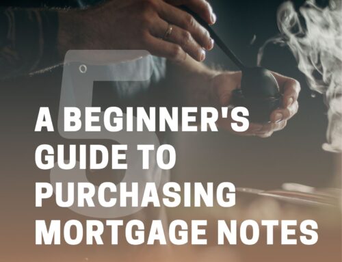 A Beginner’s Guide to Purchasing Mortgage Notes