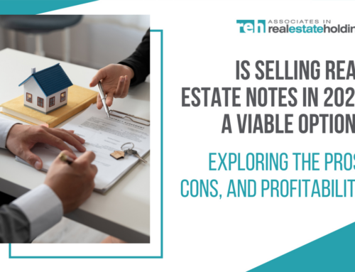 IS SELLING REAL ESTATE NOTES IN 2023 A VIABLE OPTION? MORTGAGE NOTE SALE GUIDE!