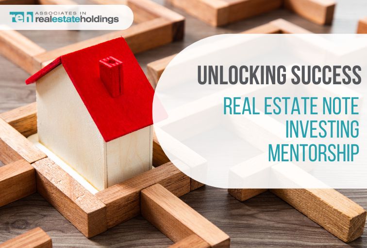Unlocking Success Real Estate Note Investing Mentorship